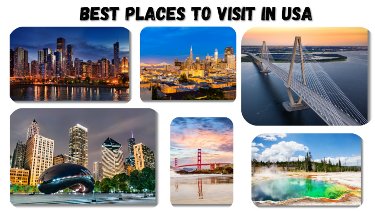 Best Places to Visit in USA